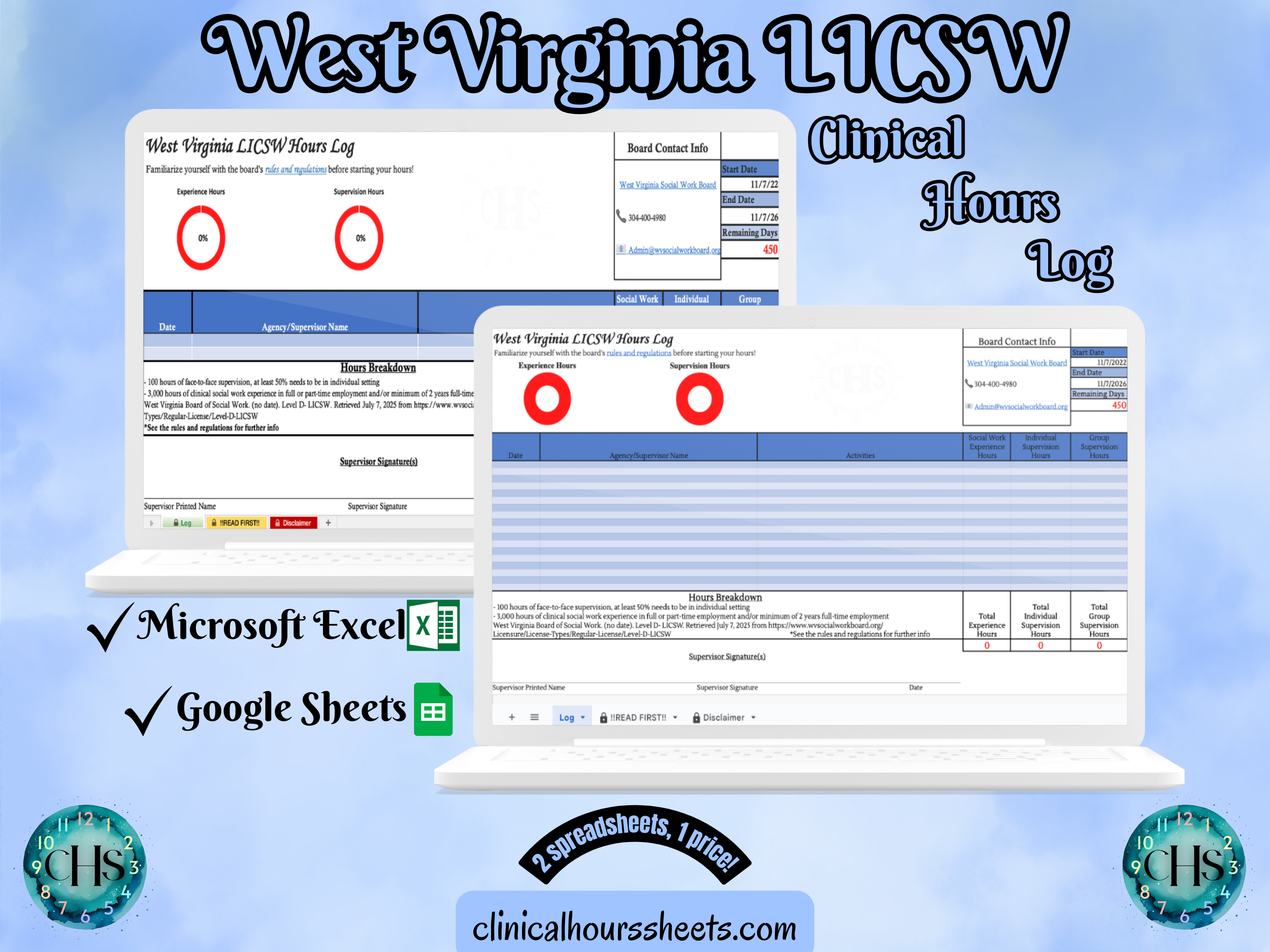 The image is a promotional graphic for a West Virginia LICSW Clinical Hours Log, which is a software program used to track the hours worked by healthcare professionals. The graphic features a laptop displaying the West Virginia LICSW Hours Log, along with a Microsoft Excel and a Google Sheets spreadsheet. The text on the image includes the words "West Virginia LICSW", "Clinical Hours Log", "Microsoft Excel" and "Google Sheets" to describe the software and its purpose.