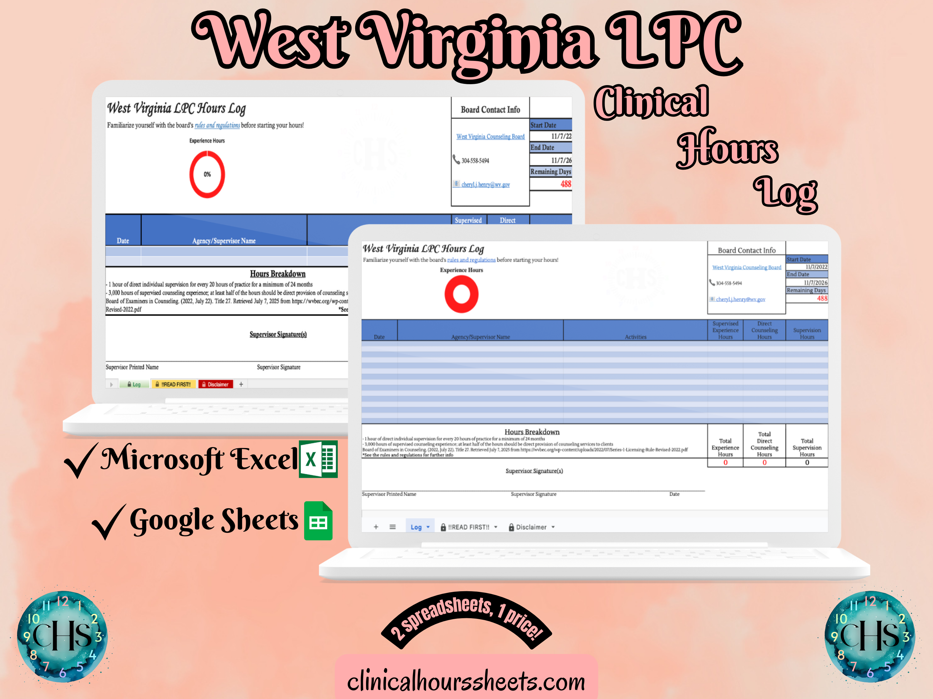 The image is a promotional graphic for a West Virginia LPC Clinical Hours Log, which is a software program used to track the hours worked by healthcare professionals. The graphic features a laptop displaying the West Virginia LPC Hours Log, along with a Microsoft Excel and a Google Sheets spreadsheet. The text on the image includes the words "West Virginia LPC", "Clinical Hours Log", "Microsoft Excel" and "Google Sheets" to describe the software and its purpose.