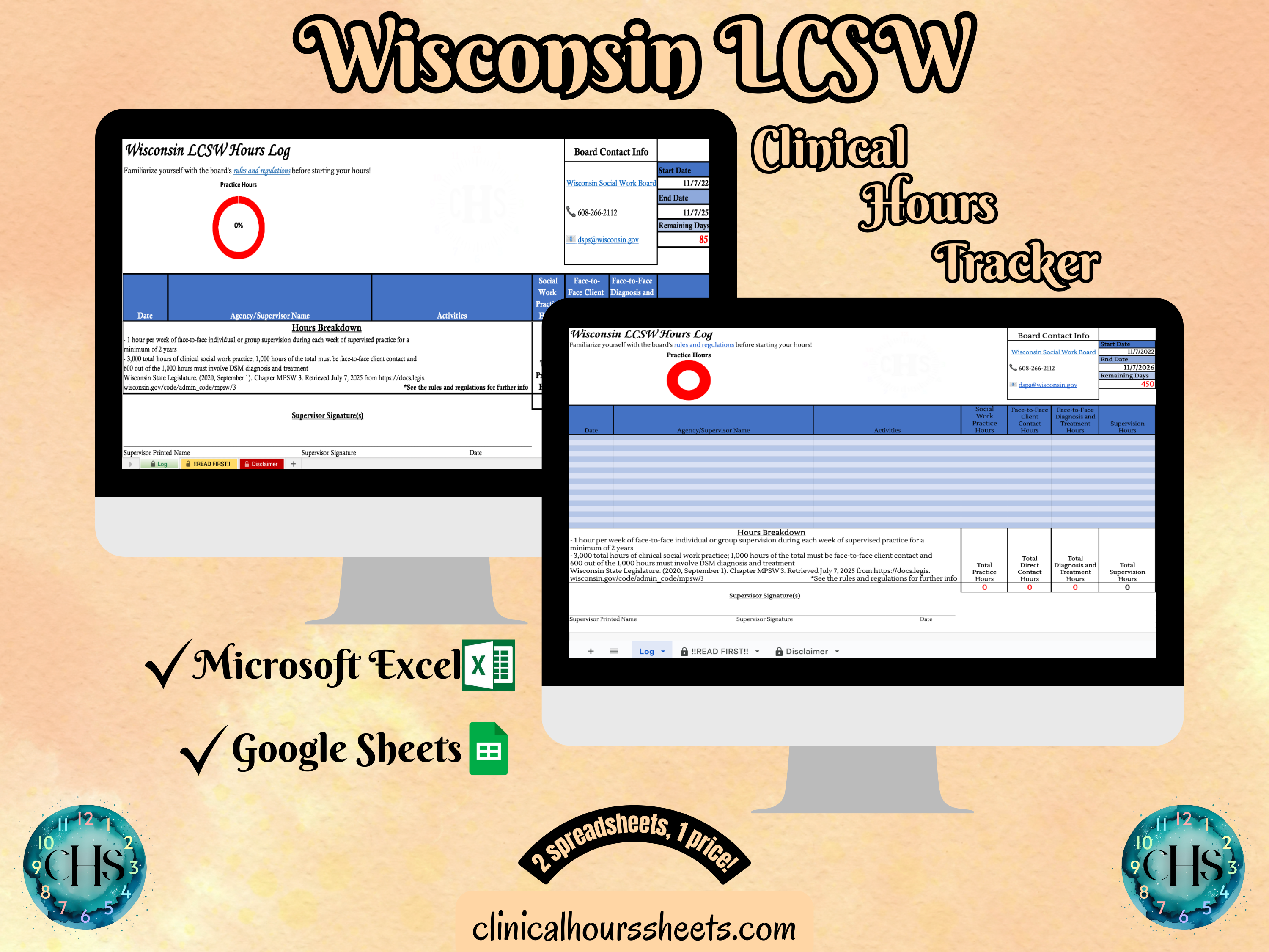 The image is a promotional graphic for a Wisconsin LCSW Clinical Hours Tracker, which is a software program used to track the hours worked by healthcare professionals. The graphic features a laptop displaying the Wisconsin LCSW Hours Log, along with a Microsoft Excel and a Google Sheets spreadsheet. The text on the image includes the words "Wisconsin LCSW", "Clinical Hours Tracker", "Microsoft Excel" and "Google Sheets" to describe the software and its purpose.