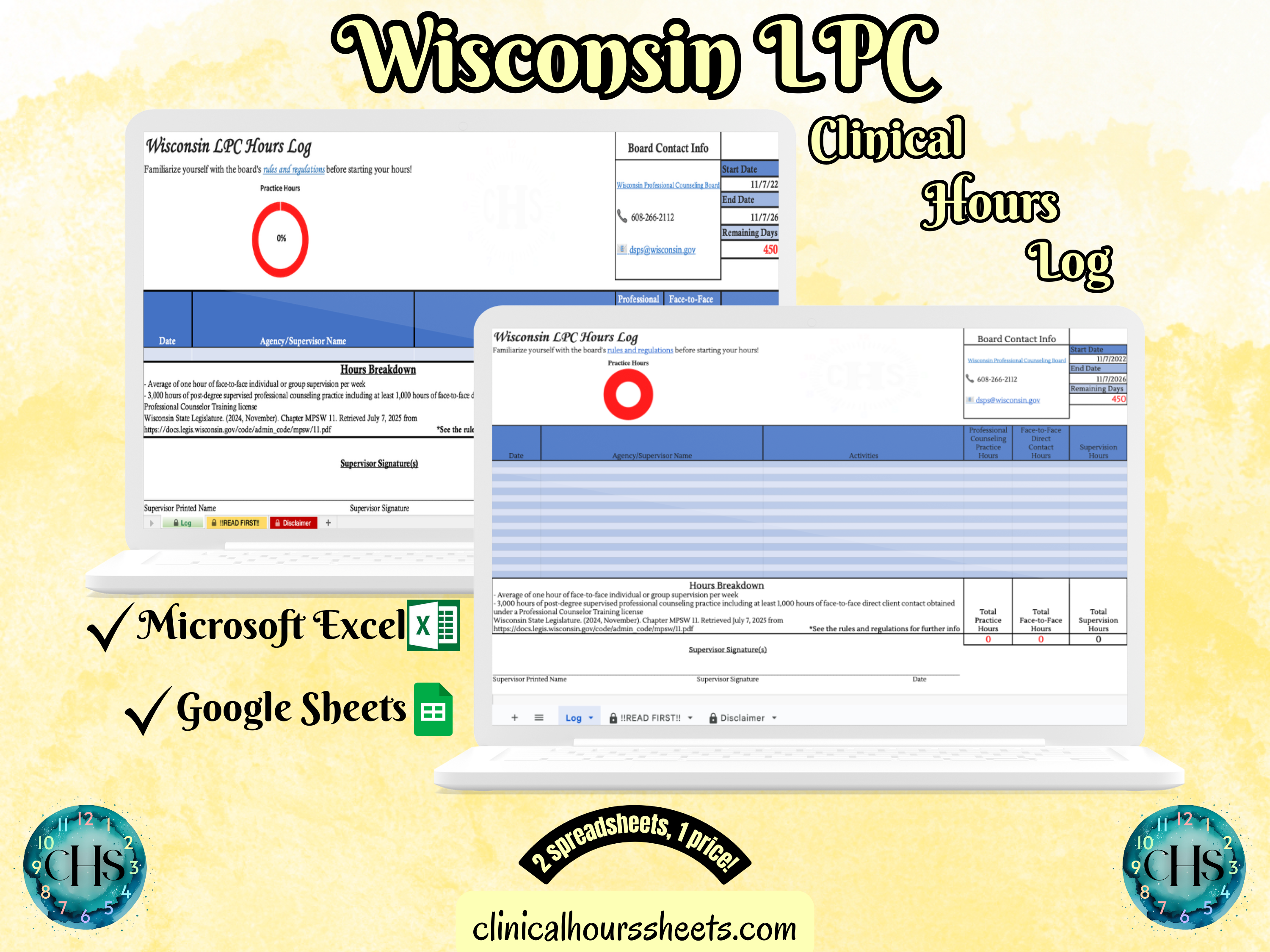 The image is a promotional graphic for a Wisconsin LPC Clinical Hours Log, which is a software program used to track the hours worked by healthcare professionals. The graphic features a laptop displaying the Wisconsin LPC Hours Log, along with a Microsoft Excel and a Google Sheets spreadsheet. The text on the image includes the words "Wisconsin LPC", "Clinical Hours Log", "Microsoft Excel" and "Google Sheets" to describe the software and its purpose.