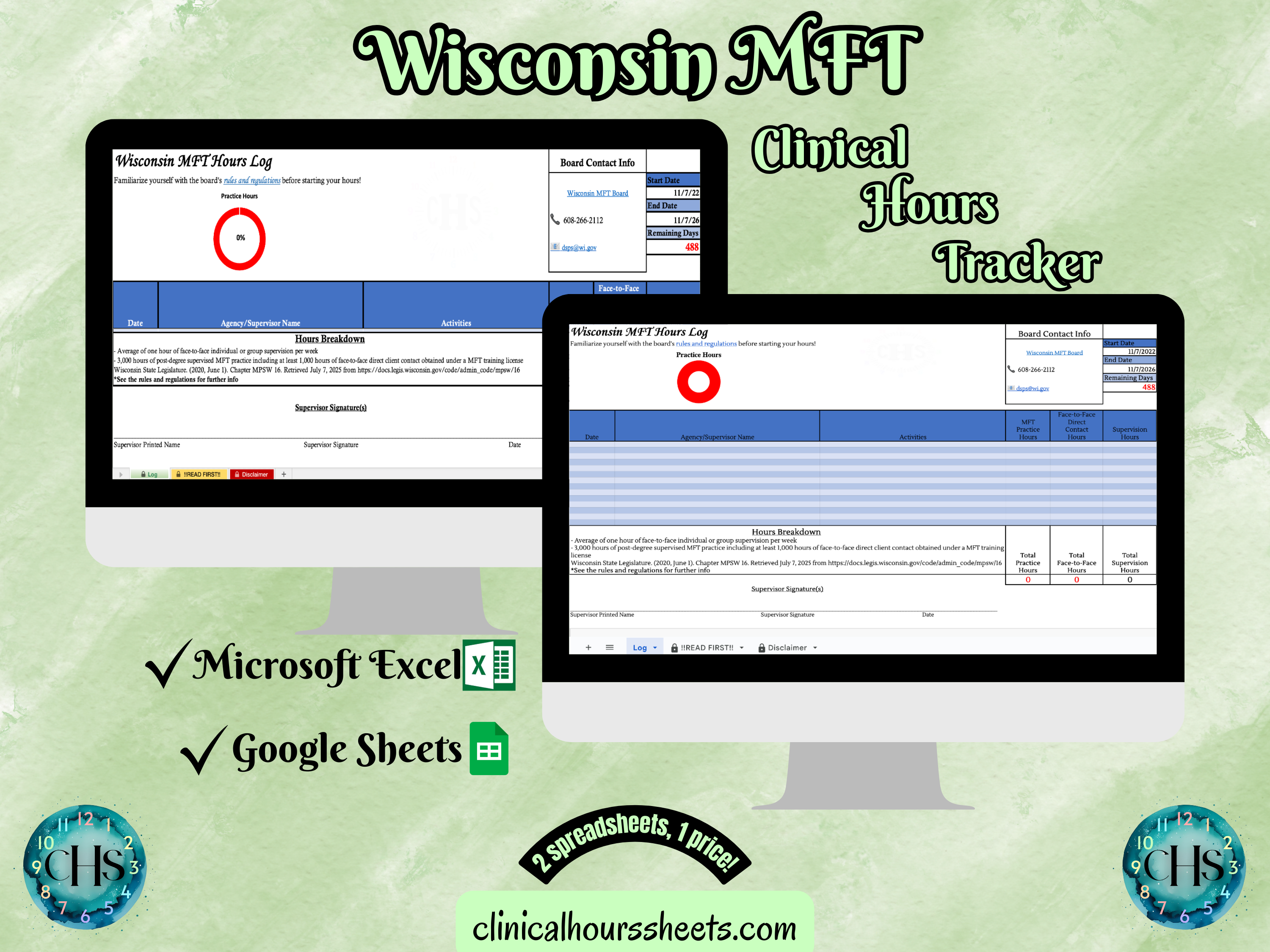 The image is a promotional graphic for a Wisconsin MFT Clinical Hours Tracker, which is a software program used to track the hours worked by healthcare professionals. The graphic features a laptop displaying the Wisconsin MFT Hours Log, along with a Microsoft Excel and a Google Sheets spreadsheet. The text on the image includes the words "Wisconsin MFT", "Clinical Hours Tracker", "Microsoft Excel" and "Google Sheets" to describe the software and its purpose.