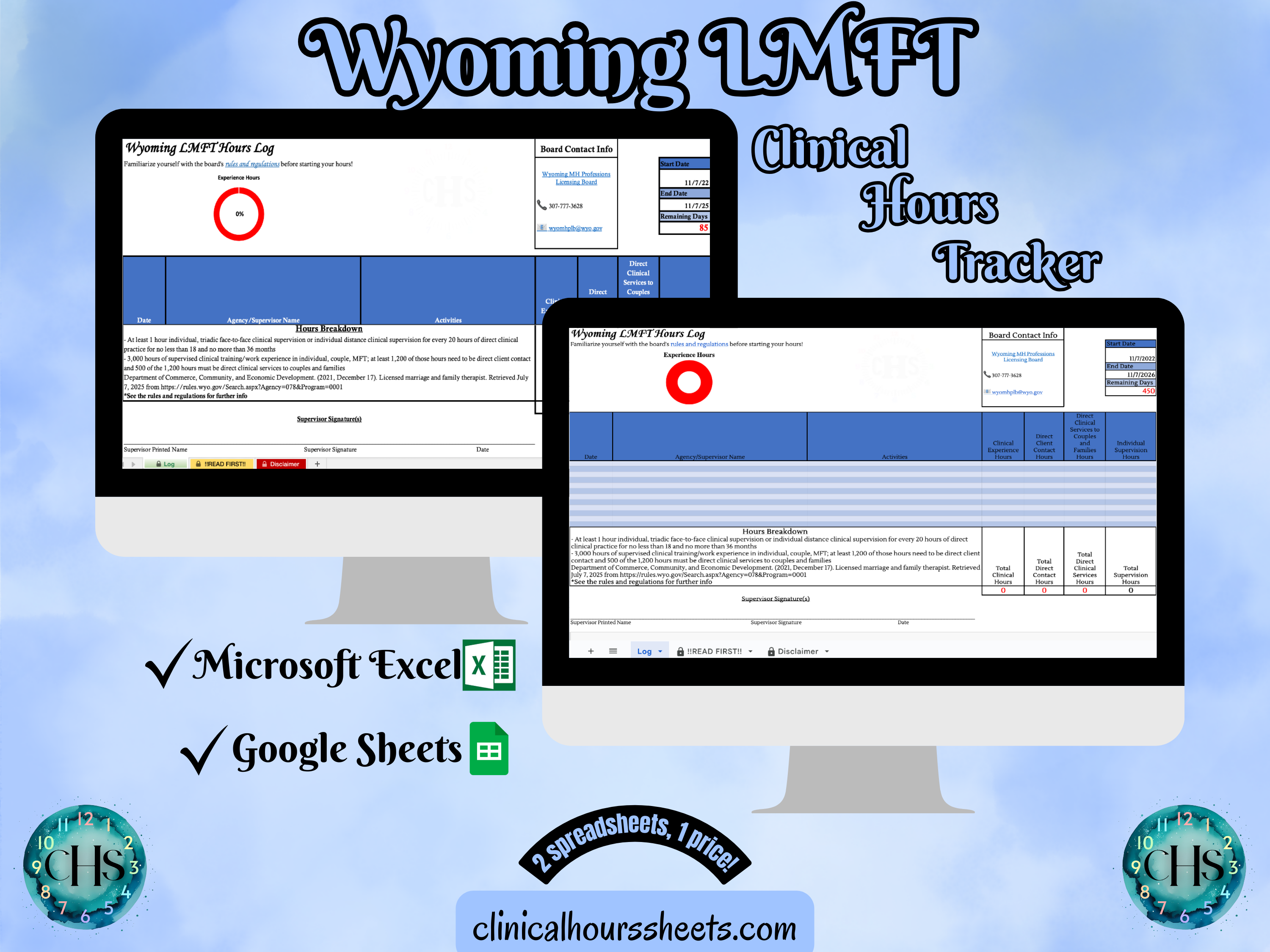 The image is a promotional graphic for a Wyoming LMFT Clinical Hours Tracker, which is a software program used to track the hours worked by healthcare professionals. The graphic features a laptop displaying the Wyoming LMFT Hours Log, along with a Microsoft Excel and a Google Sheets spreadsheet. The text on the image includes the words "Wyoming LMFT", "Clinical Hours Tracker", "Microsoft Excel" and "Google Sheets" to describe the software and its purpose.