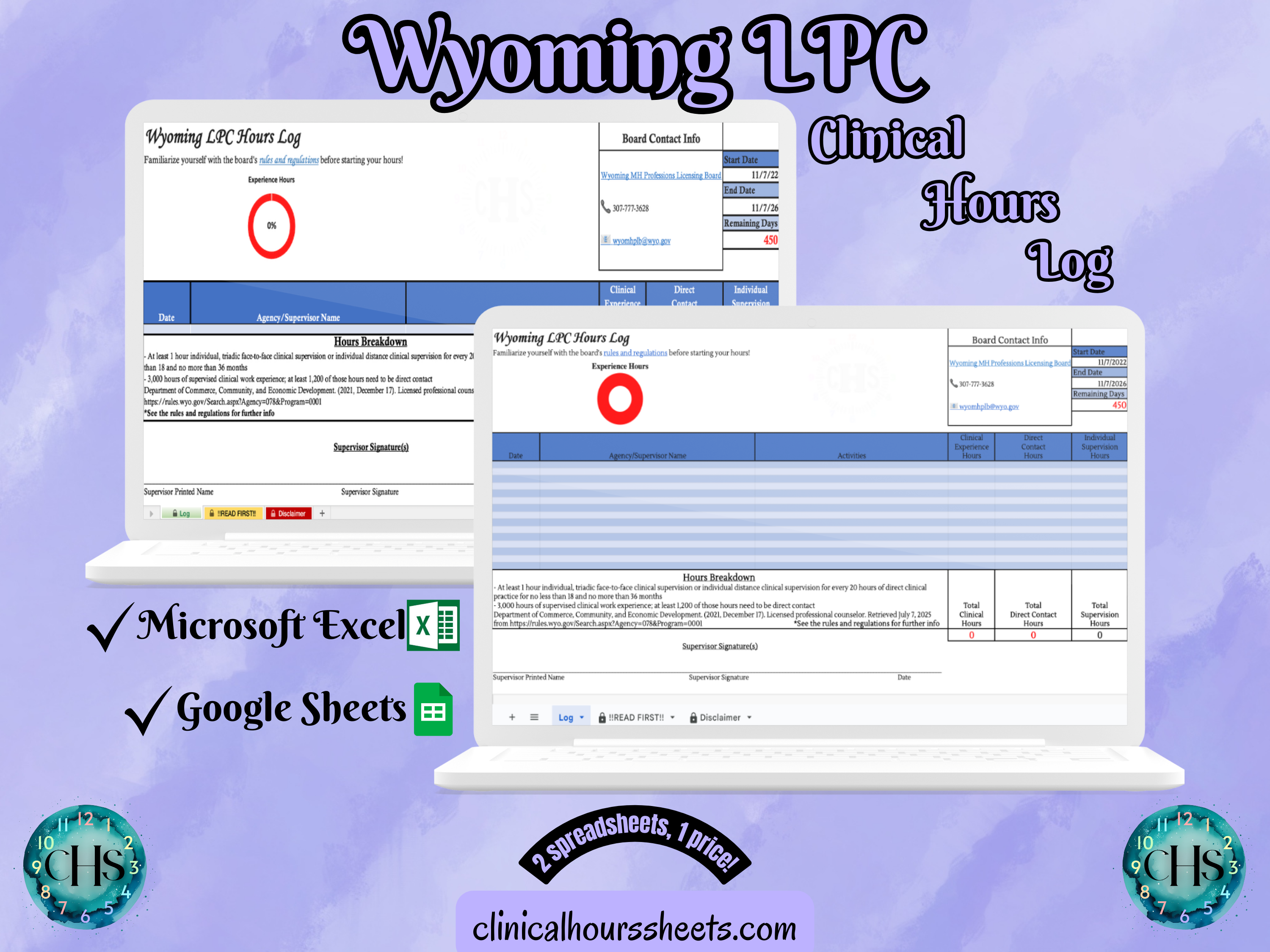 The image is a promotional graphic for a Wyoming LPC Clinical Hours Log, which is a software program used to track the hours worked by healthcare professionals. The graphic features a laptop displaying the Wyoming LPC Hours Log, along with a Microsoft Excel and a Google Sheets spreadsheet. The text on the image includes the words "Wyoming LPC", "Clinical Hours Log", "Microsoft Excel" and "Google Sheets" to describe the software and its purpose.