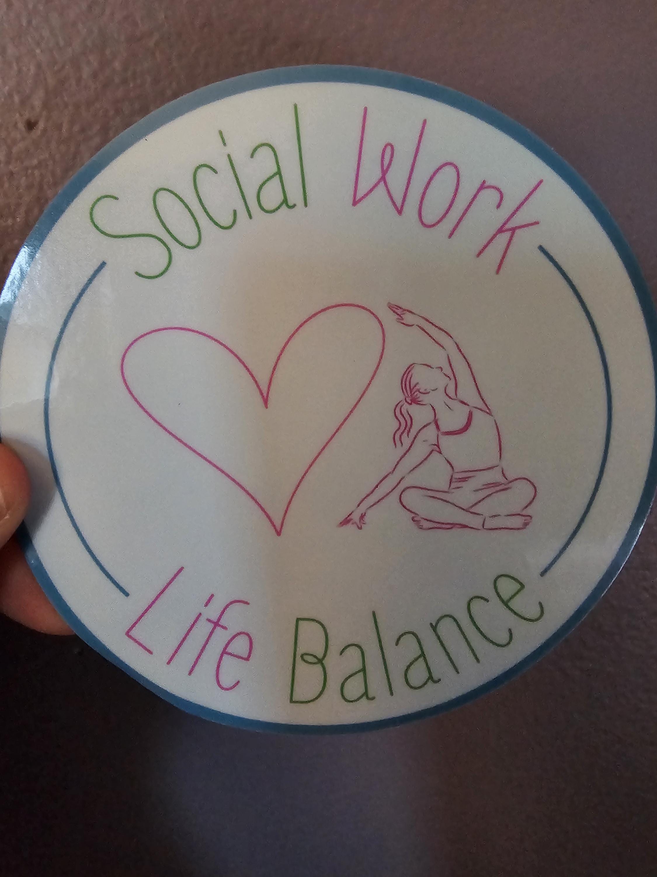 Social Work Life Balance Yoga Lover Sticker for Social Worker, Self Care Mindfulness Sticker, Mental Health Matter, MSW Graduation Gift