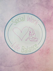 Social Work Life Balance Yoga Lover Sticker for Social Worker, Self Care Mindfulness Sticker, Mental Health Matter, MSW Graduation Gift