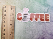 Counselor Sticker for Coffee Addict, Vinyl Sticker Design for Mental Health Office Decor, Counseling Student or Graduation Gift