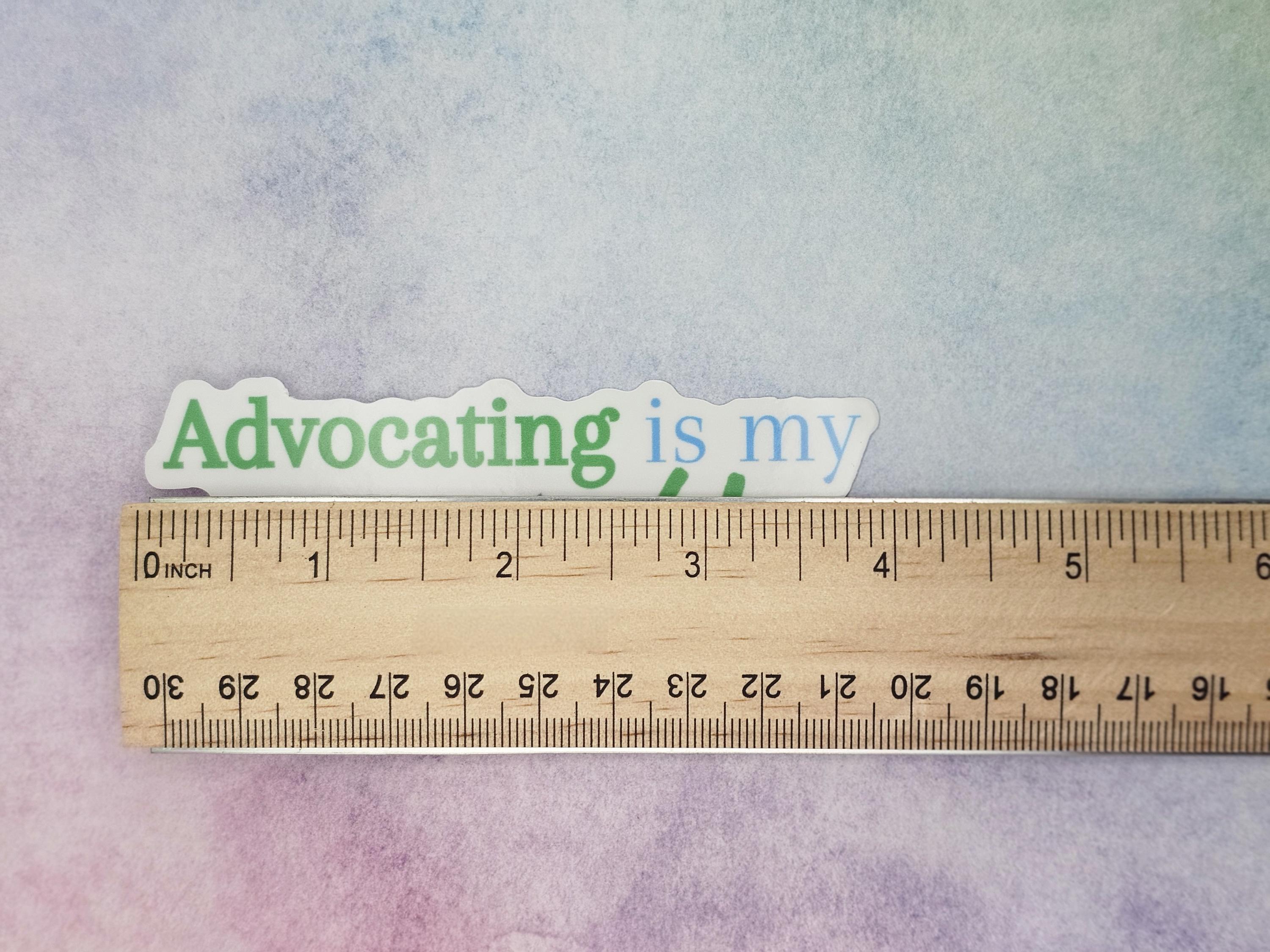 Advocating is my Specialty Sticker for Social Worker, Advocacy Sticker, Case Management Sticker, MSW Student, MSW Graduation Gift