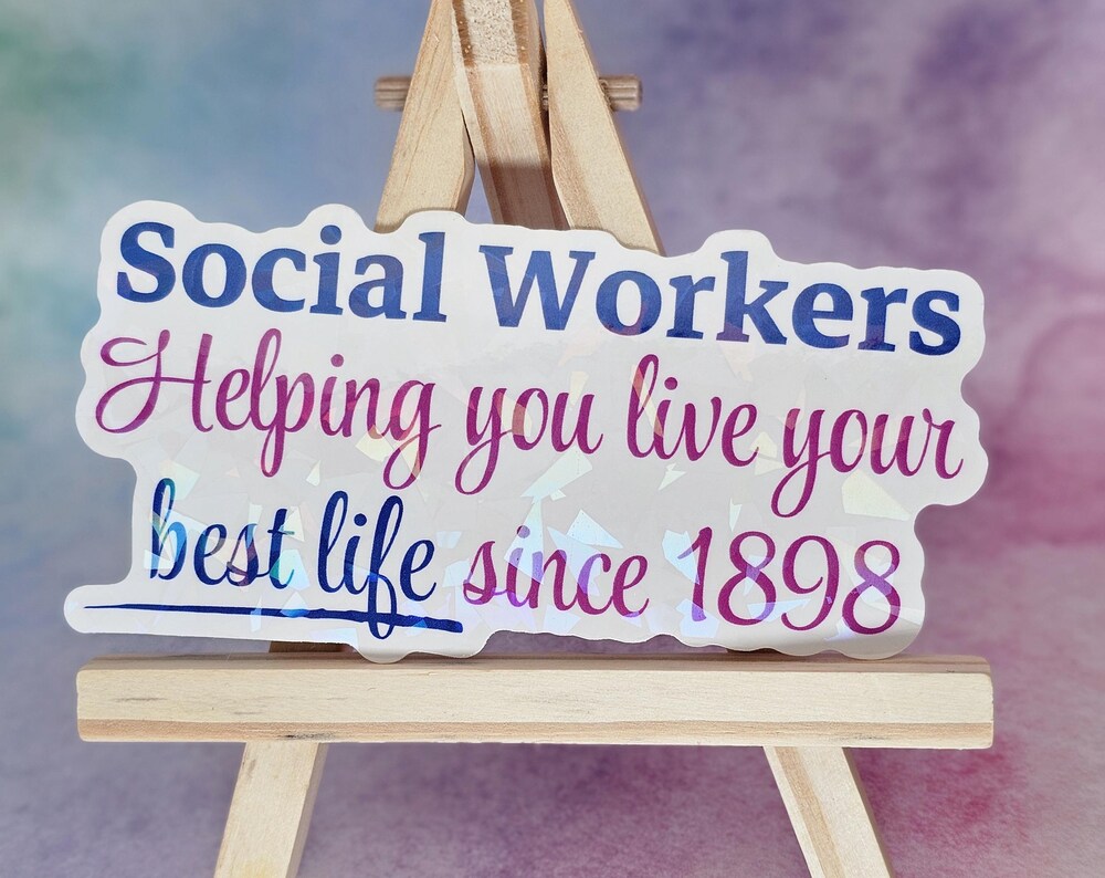 Social Worker Appreciation, Gratitude Sticker, Empowerment Vinyl Sticker Design, Mental Health Art, MSW Student Social Work Graduation Gift