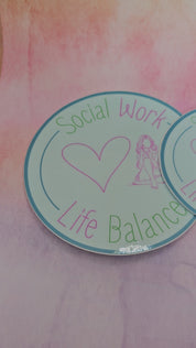 Coffee Self Care Mindfulness Sticker for Social Worker