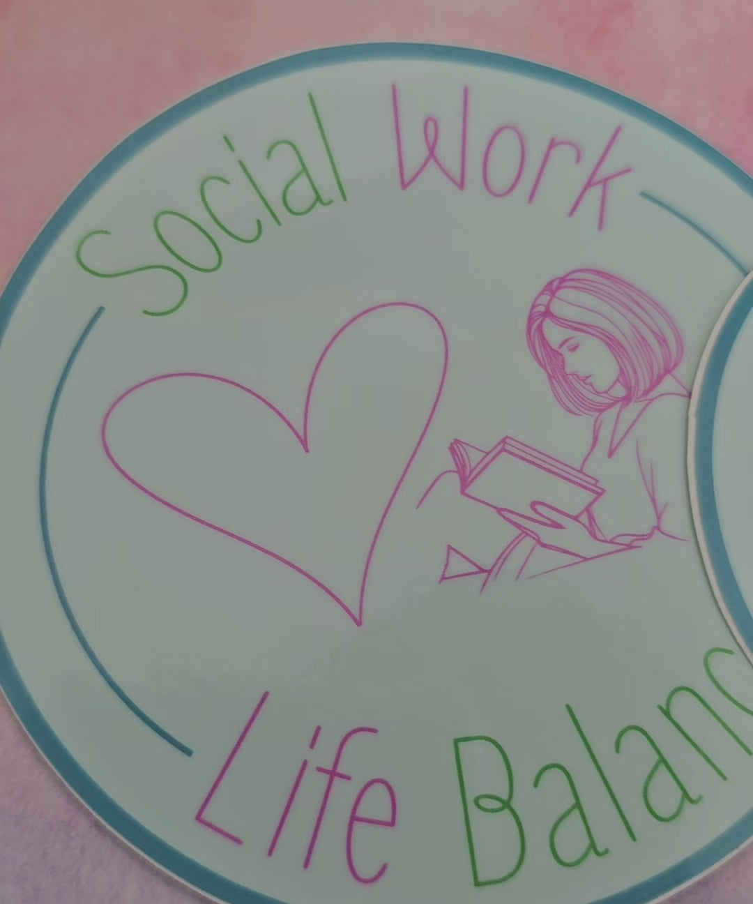 Self Care Mindfulness Sticker for Social Worker